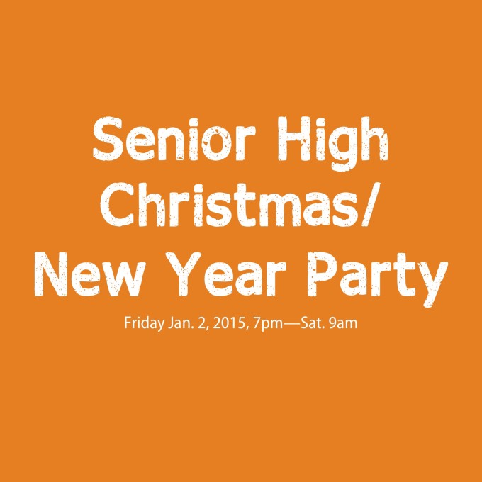 Senior High Christmas New Year Party