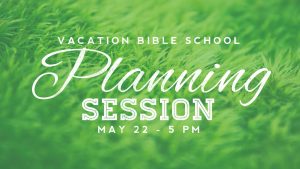 VBS Planning Under Way