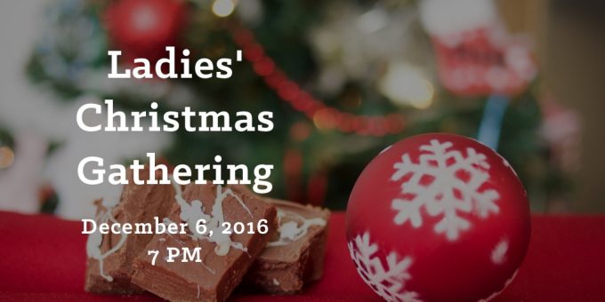 Ladies' Christmas Gathering