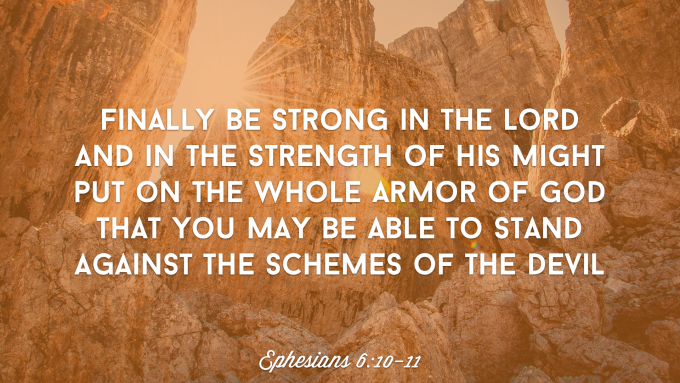 Be Strong In The Lord