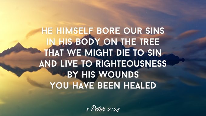 By His Wounds You Have Been Healed