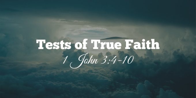 Tests of True Faith